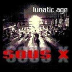 Lunatic Age : Sous X